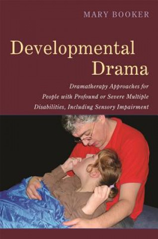 Knjiga Developmental Drama Mary Booker