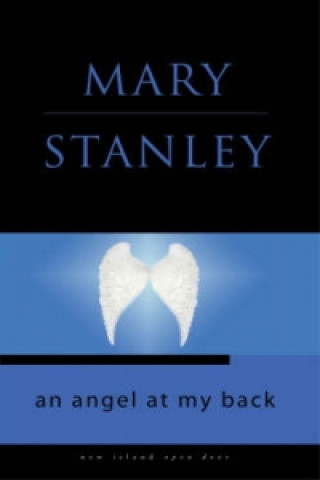 Kniha Angel at My Back Mary Stanley