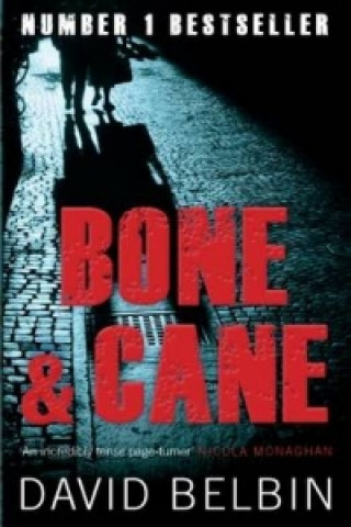 Könyv Bone and Cane David Belbin