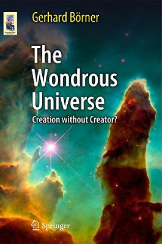 Könyv Wondrous Universe Gerhard Börner