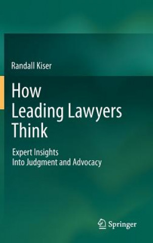 Knjiga How Leading Lawyers Think Randall Kiser