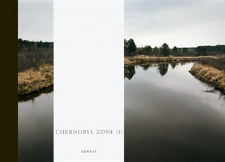 Kniha Chernobyl Zone Andrej Krementschouk