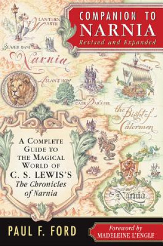 Könyv Companion to Narnia Paul F. Ford