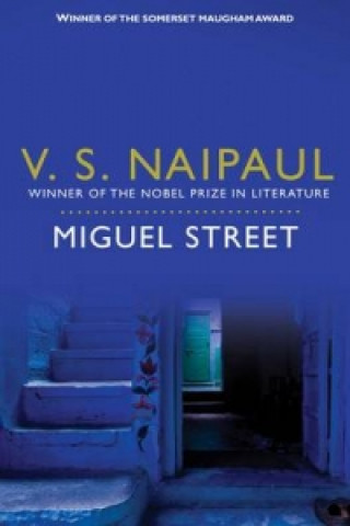 Kniha Miguel Street V S Naipaul