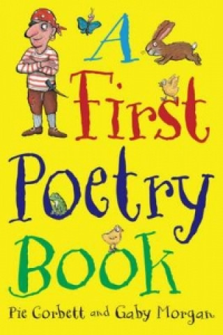 Książka First Poetry Book (Macmillan Poetry) Pie Corbett