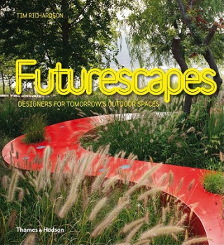 Könyv Futurescapes Tim Richardson