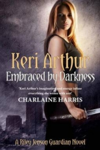 Книга Embraced By Darkness Keri Arthur
