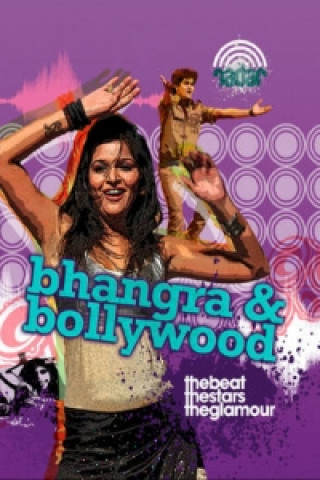 Könyv Radar: Dance Culture: Bhangra and Bollywood Anna Claybourne