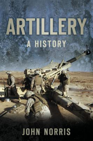 Kniha Artillery John Norris