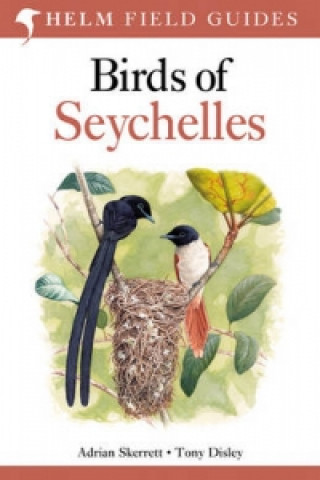 Knjiga Birds of Seychelles Adrian Skerrett