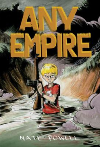 Kniha Any Empire Nate Powell