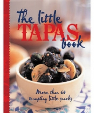 Książka Little Tapas Book Murdoch Books Test Kitchen