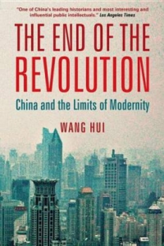 Carte End of the Revolution Wang Hui