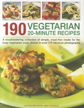 Könyv 190 Vegetarian 20 Minute Recipes Jenni Fleetwood