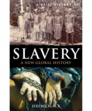 Книга Brief History of Slavery Jeremy Black