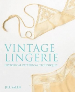 Книга Vintage Lingerie Jill Salen