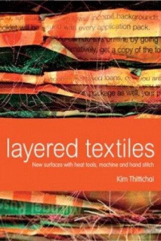 Книга Layered Textiles Kim Thittichai