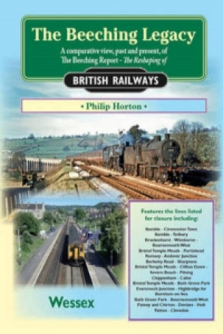 Kniha Beeching Legacy Philip Horton