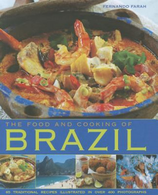 Könyv Food and Cooking of Brazil Fernando Farah