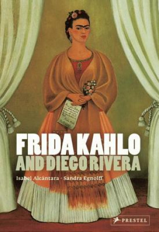 Книга Frida Kahlo and Diego Rivera Isabel Alcantara