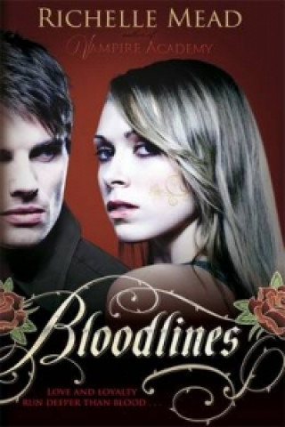 Книга Bloodlines (book 1) Richelle Mead