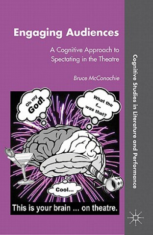 Book Engaging Audiences Bruce McConachie