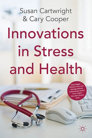 Carte Innovations in Stress and Health Susan Cartwright