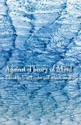 Книга Against Theory of Mind Ivan Leudar