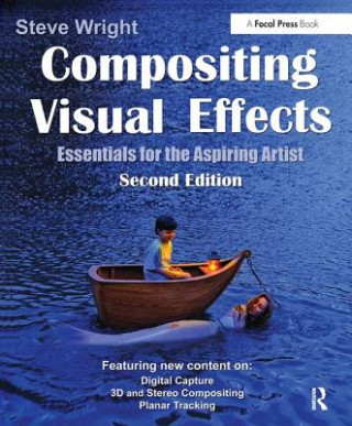 Könyv Compositing Visual Effects Steve Wright