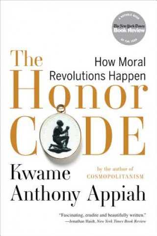 Knjiga Honor Code Kwame Appiah