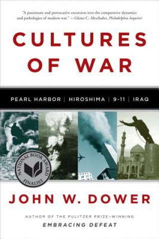 Kniha Cultures of War John W Dower