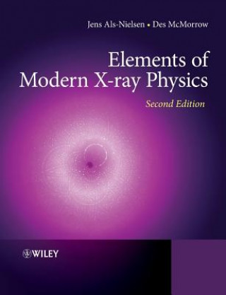 Könyv Elements of Modern X-ray Physics 2e Des McMorrow