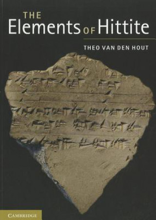 Könyv Elements of Hittite Theo van den Hout