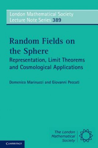 Kniha Random Fields on the Sphere Domenico Marinucci