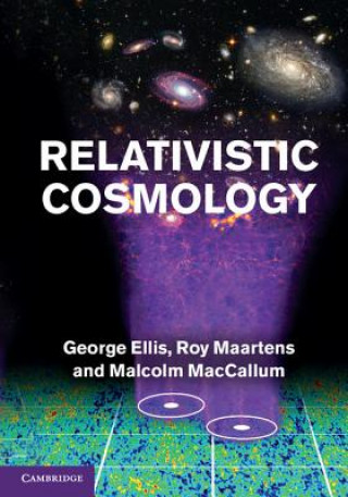 Kniha Relativistic Cosmology George Ellis