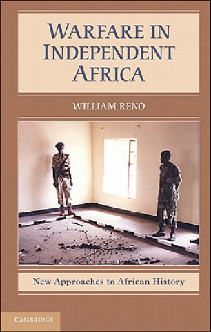 Carte Warfare in Independent Africa William Reno