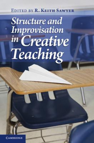 Книга Structure and Improvisation in Creative Teaching R Keith Sawyer