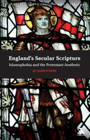 Knjiga England's Secular Scripture Jo Carruthers