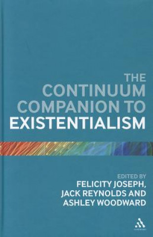 Kniha Continuum Companion to Existentialism Jack Reynolds