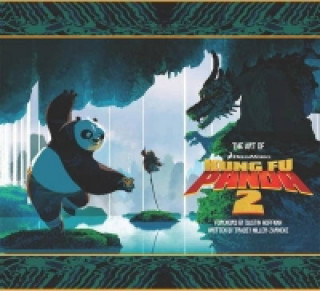 Carte Art of Kung Fu Panda 2 Tracey Miller-Zarneke