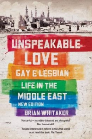 Livre Unspeakable Love Brian Whitaker