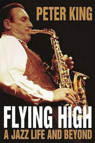 Kniha Flying High Peter King