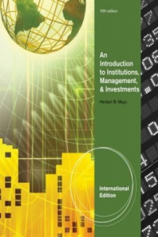 Kniha Introduction to Institutions, Management & Investments, International Edition Herbert Mayo