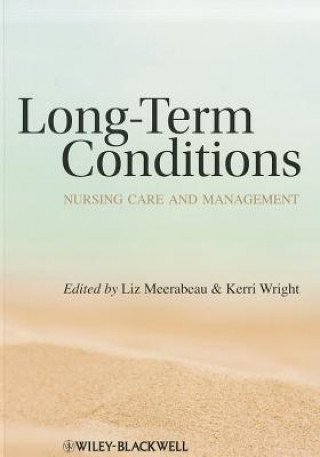 Buch Long-Term Conditions - Nursing Care and Management Liz Meerabeau