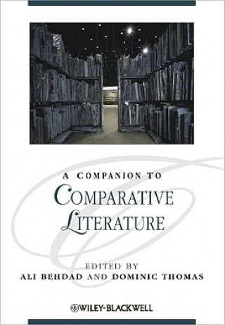 Carte Companion to Comparative Literature Ali Behdad