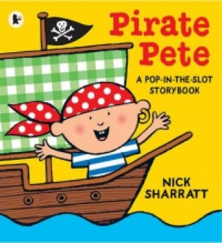 Kniha Pirate Pete Nich Sharratt