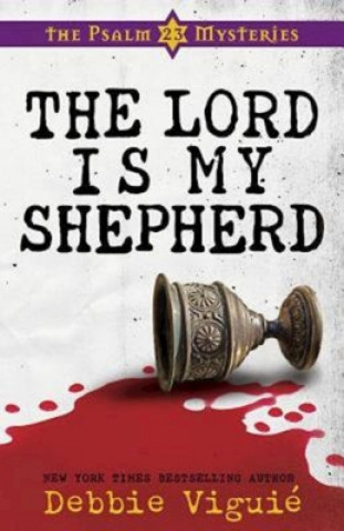 Buch Lord is My Shepherd Debbie Viguie