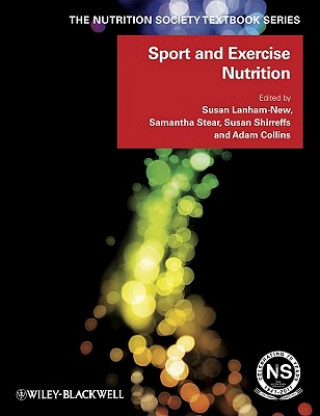 Könyv Sport and Exercise Nutrition Susan Lanham-New