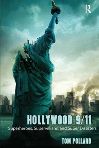 Carte Hollywood 9/11 Tom Pollard