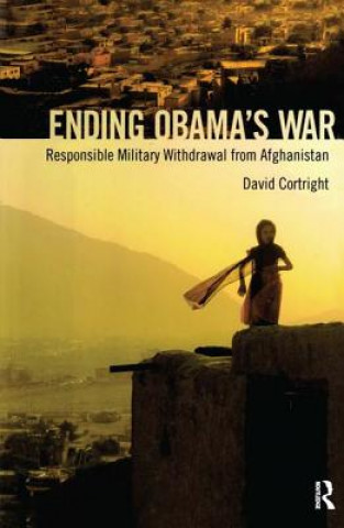 Könyv Ending Obama's War David Cortright